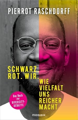 Immagine del venditore per Schwarz. Rot. Wir. venduto da Rheinberg-Buch Andreas Meier eK