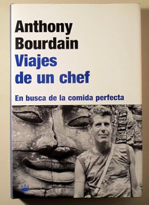 Immagine del venditore per VIAJES DE UN CHEF. EN BUSCA DE LA COMIDA PERFECTA - Barcelona 2002 venduto da Llibres del Mirall