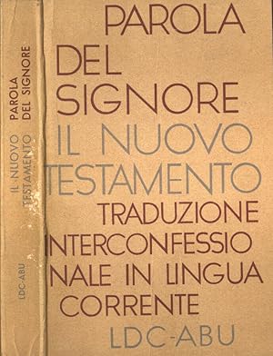 Parola del Signore Il Nuovo Testamento