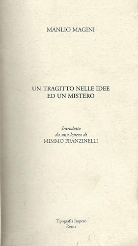 Seller image for Un tragitto nelle idee ed un mistero for sale by Biblioteca di Babele