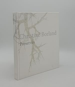 CHRISTINE BORLAND Preserves