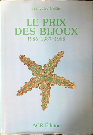 Bild des Verkufers fr Le prix des bijoux 1986-1987-1988 zum Verkauf von Miliardi di Parole