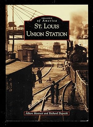 Immagine del venditore per St. Louis Union Station (MO) (Images of America) venduto da Granada Bookstore,            IOBA