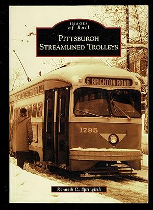 Bild des Verkufers fr Pittsburgh Streamlined Trolleys (PA) (Images of Rail) zum Verkauf von Granada Bookstore,            IOBA