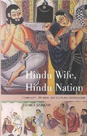 Seller image for Hindu Wife, Hindu Nation: Community, Religion, and Cultural Nationalism for sale by JLG_livres anciens et modernes