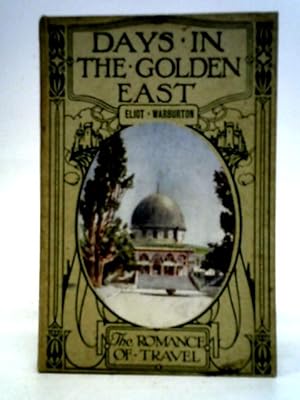 Seller image for Days in the Golden East for sale by World of Rare Books