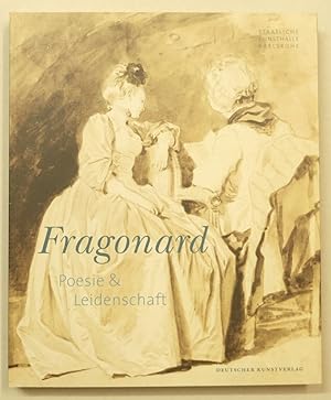 Bild des Verkufers fr Betz, Julia (u.a.): Fragonard: Poesie und Leidenschaft: Poesie & Leidenschaft. zum Verkauf von Antiquariat Martin Barbian & Grund GbR