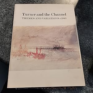 Image du vendeur pour Turner and the Channel: Themes and Variations, c.1845 mis en vente par SGOIS