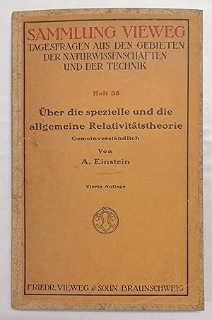 Seller image for ber die spezielle und die allgemeine Relativittstheorie (Gemeinverstndlich). Vierte Auflage. Mit 3 Figuren. for sale by Klaus Schneborn