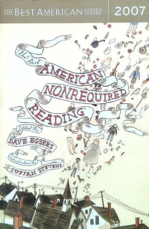 Bild des Verkufers fr The Best American Nonrequired Reading 2007 zum Verkauf von Librodifaccia
