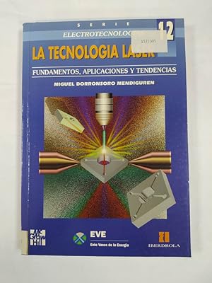 Imagen del vendedor de La tecnologa laser. a la venta por TraperaDeKlaus