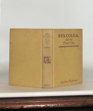 Immagine del venditore per Rex Cole Jr.and The Crystal Clue venduto da Friendly Used Books
