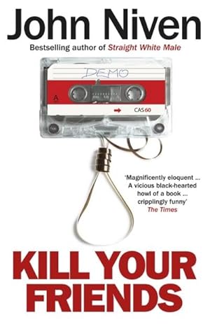 Seller image for Kill Your Friends for sale by Rheinberg-Buch Andreas Meier eK