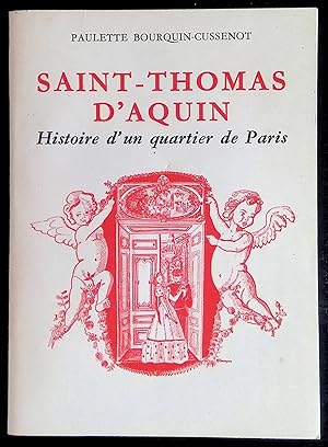 Imagen del vendedor de Saint-Thomas d'Aquin - Histoire d'un quartier de Paris a la venta por LibrairieLaLettre2