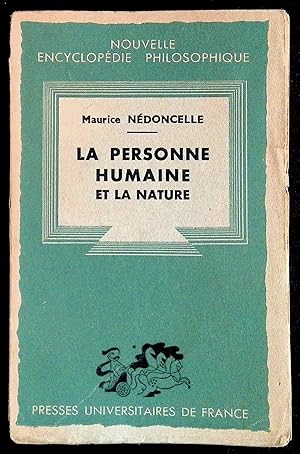 Seller image for La personne humaine et la nature for sale by LibrairieLaLettre2