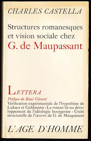 Bild des Verkufers fr STRUCTURES ROMANESQUES ET VISION SOCIALE CHEZ G. DE MAUPASSANT zum Verkauf von Librairie Le Livre Penseur