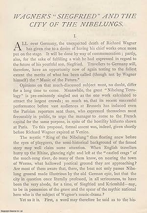 Wagner's Siegfried and the City of the Nibelungs. An original article from the Gentleman's Magazi...