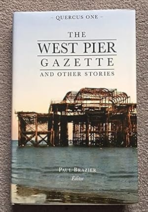 Image du vendeur pour The West Pier Gazette And Other Stories mis en vente par Ammareal