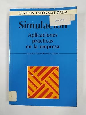 Seller image for Simulacin. Aplicaciones prcticas en la empresa. for sale by TraperaDeKlaus