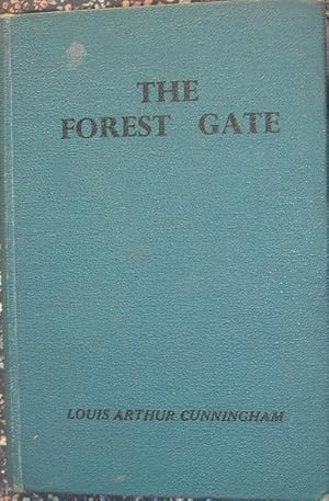 Bild des Verkufers fr The Forest Gate zum Verkauf von eclecticbooks