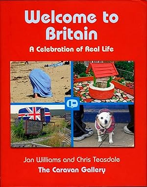 Bild des Verkufers fr Welcome to Britain. A Celebration of Real Life. zum Verkauf von Emile Kerssemakers ILAB