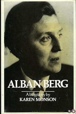 Bild des Verkufers fr Alban Berg. A Biography zum Verkauf von Emile Kerssemakers ILAB