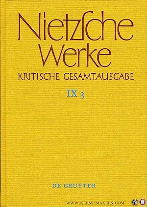 Imagen del vendedor de Werke, Kritische Gesamtausgabe. Abteilung IX, Dritter Band. Notizheft N VII 3; Notizheft N VII 4" a la venta por Emile Kerssemakers ILAB