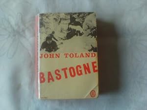 Imagen del vendedor de John Toland. Bastogne : EBattlee, la dernire offensive d'Hitler. Traduction et adaptation de Roland Mehl a la venta por Ammareal