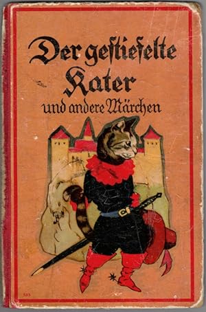 Bild des Verkufers fr Der gestiefelte Kater und andere Mrchen. Fr die Jugend ausgewhlt. Mit vier Buntbildern und vielen Schwarz-Wei-Zeichnungen. [= Verlagsnummer 353]. zum Verkauf von Antiquariat Fluck