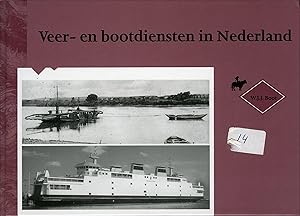 Seller image for Veer- en bootdiensten in Nederland for sale by Emile Kerssemakers ILAB