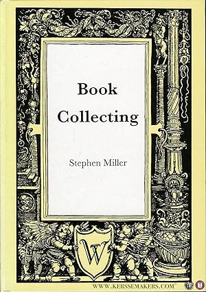 Seller image for Book Collecting. A Guide to Antiquarian and Secondhand Books for sale by Emile Kerssemakers ILAB