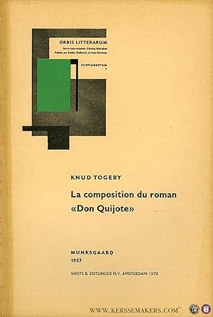 Seller image for La composition du roman Don Quijote. Orbis Litterarum. Revue internationale d' tudes littraires supplement I, 1957 for sale by Emile Kerssemakers ILAB