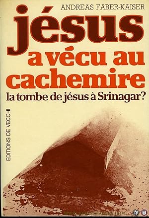 Imagen del vendedor de Jsus a vcu au Cachemire. La tombe de Jsus  Srinagar ? a la venta por Emile Kerssemakers ILAB