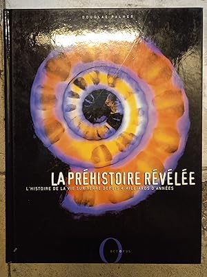 La Préhistoire révélée