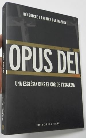Seller image for Opus Dei. Una esglsia dins el cor de l'esglsia for sale by Librera Mamut