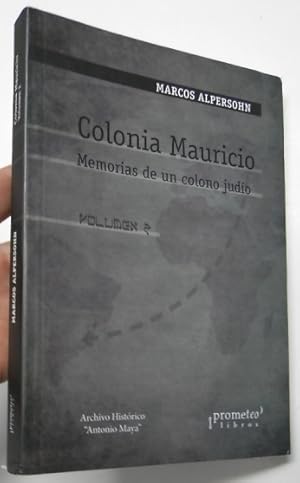 Seller image for Colonia Mauricio. Volumen 2 for sale by Librera Mamut