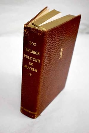 Seller image for Los premios Pulitzer de novela, Tomo IV:: Su familia; Los fugitivos; En esta vida nuestra; El viejo y el mar; El paso del Noroeste; La pecadora hermana Mary for sale by Alcan Libros