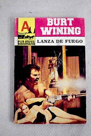 Lanza de fuego