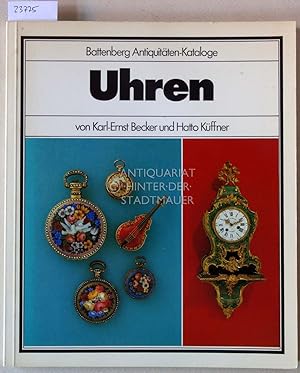 Image du vendeur pour Uhren. [= Battenberg Antiquitten-Kataloge] mis en vente par Antiquariat hinter der Stadtmauer