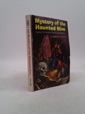 Seller image for Mystery of the Haunted Mine (Formerly: The Haunted Treasure of the Espectros) for sale by ThriftBooksVintage