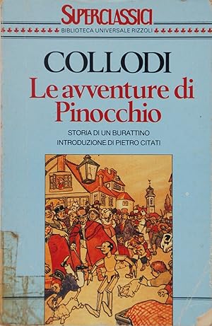 Le avventure di Pinocchio. Storia di un burattino