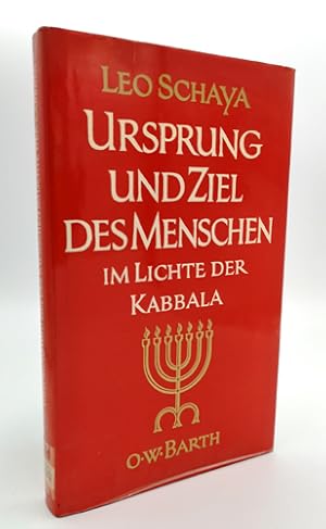 Bild des Verkufers fr Ursprung und Ziel des Menschen im Lichte der Kabbala. zum Verkauf von Occulte Buchhandlung "Inveha"