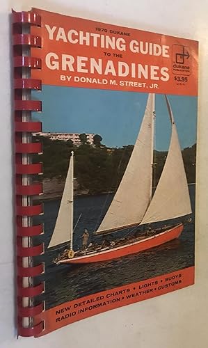 Bild des Verkufers fr 1970 Dukane Yachting Guide to the Grenadines zum Verkauf von Once Upon A Time