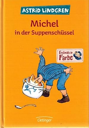 Seller image for Michel in der Suppenschssel. Erstmals in Farbe. for sale by La Librera, Iberoamerikan. Buchhandlung