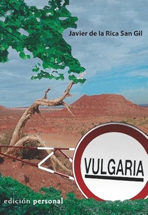 Imagen del vendedor de Vulgaria a la venta por Libros Sargantana