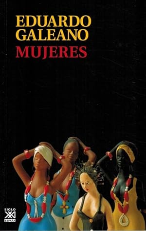 Image du vendeur pour Mujeres. mis en vente par La Librera, Iberoamerikan. Buchhandlung
