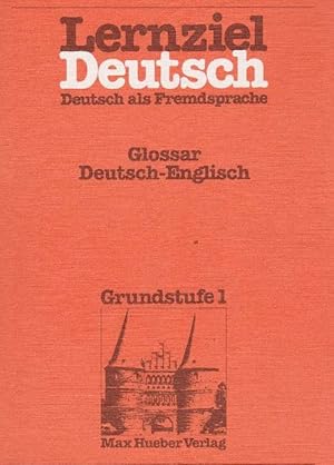 Seller image for Lernziel Deutsch. Grundstufe 1. Glossar Deutsch - Englisch. for sale by La Librera, Iberoamerikan. Buchhandlung