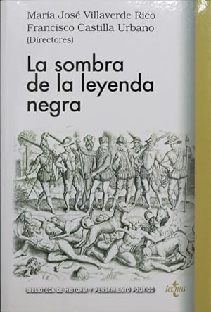 Seller image for La sombra de la leyenda negra for sale by Librera Alonso Quijano