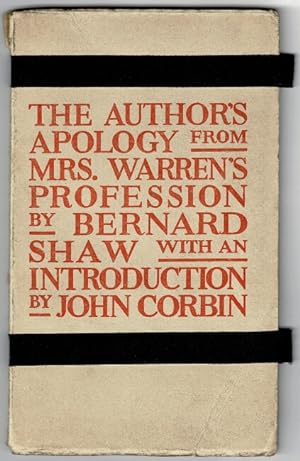 The author's apology from Mrs. Warren's Confession . With an introduction by John Corbin. The tyr...