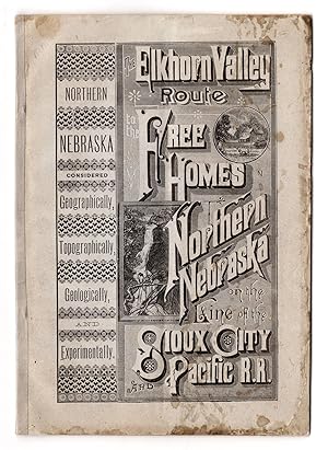 Northern Nebraska, Considered Geographically, Topographically Geologically and Experimentally, Sh...